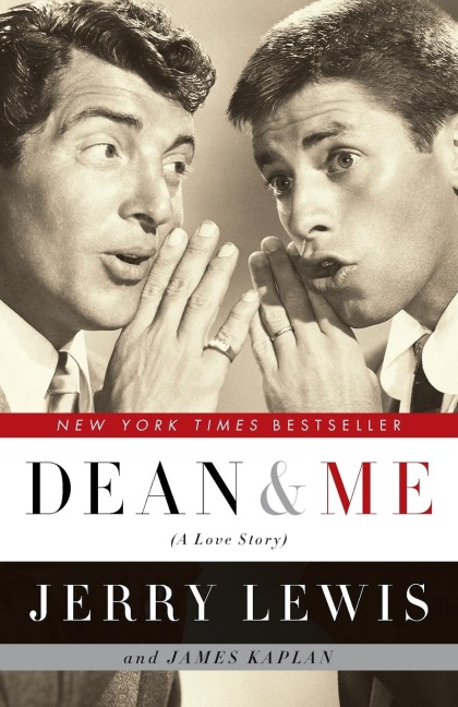 Dean and Me - Jerry Lewis, James Kaplan