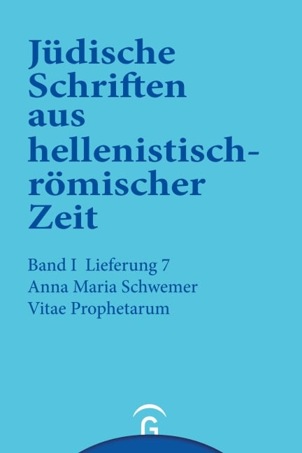 Vitae Prophetarum - Anna Maria Schwemer