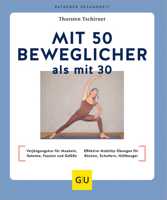 Mit 50 beweglicher als mit 30 - Thorsten Tschirner