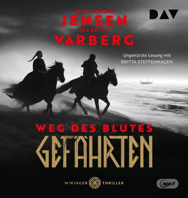 Gefährten. Weg des Blutes. Ein Wikinger-Thriller - Jens Henrik Jensen, Jeanette Varberg