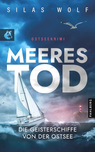 Meerestod - Die Geisterschiffe von der Ostsee - Silas Wolf