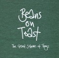 The Grand Scheme Of Things - Beans On Toast