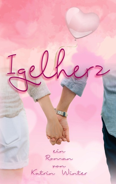Igelherz - Katrin Winter