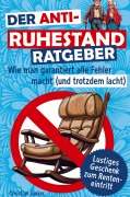 Cover-Bild zum Titel 'Der Anti-Ruhestand-Ratgeber' von 'Angela Schneider'
