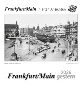 Cover-Bild zum Titel 'Frankfurt am Main gestern 2026' von ''