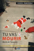 Cover-Bild zum Titel 'Tu vas mourir' von 'Daniel Panizzoli'