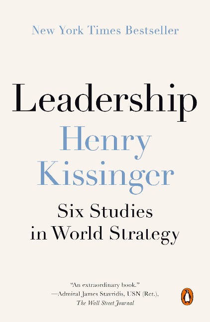 Leadership - Henry Kissinger