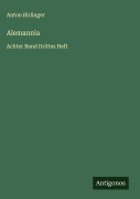 Alemannia - Anton Birlinger