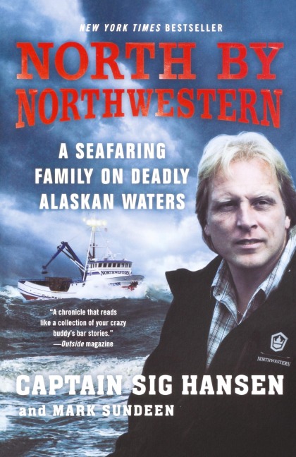 North by Northwestern - Captain Sig Hansen