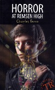 Cover-Bild zum Titel 'Horror at Remsen High' von 'Charles Ferro'