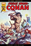 Savage Sword of Conan: Classic Collection - Roy Thomas, John Buscema, Neal Adams, Gil Kane, Alfredo Acala