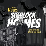 Cover-Bild zum Titel 'Nils Noirs Sherlock Holmes, Staffel 4 Folge 1: Bunnymans Easter Egg Hunt' von 'Nils Noir'