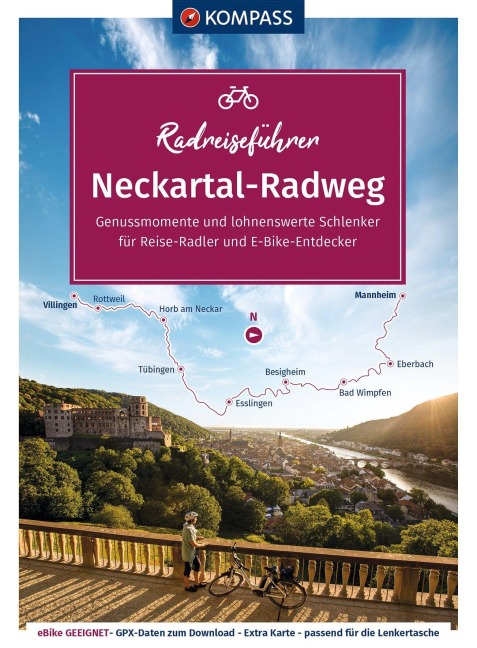 KOMPASS Radreiseführer Neckartal-Radweg - 