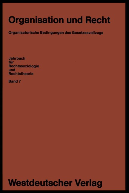 Organisation und Recht - Erhard Blankenburg