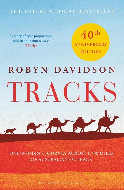 Tracks - Robyn Davidson