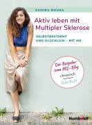 Cover-Bild zum Titel 'Aktiv leben mit Multipler Sklerose' von 'Samira Mousa'