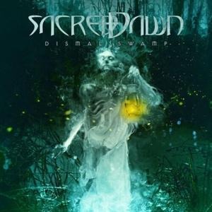 Dismal Swamp - Sacred Dawn