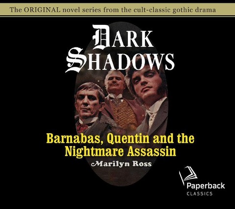Barnabas, Quentin and the Nightmare Assassin: Volume 18 - Marilyn Ross