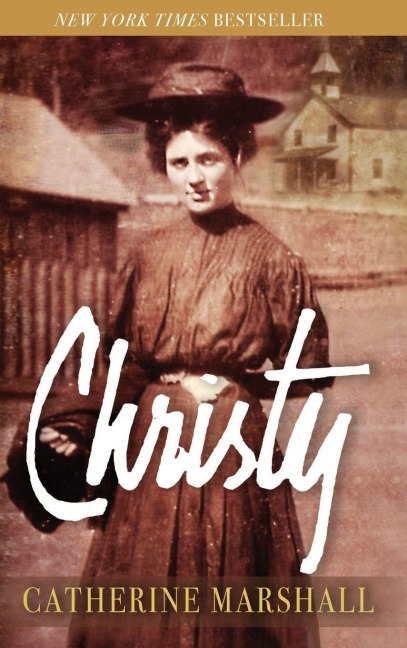 Christy - Catherine Marshall
