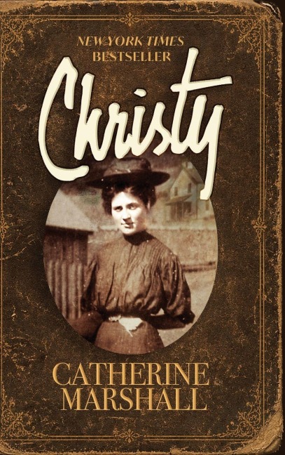 Christy - Catherine Marshall
