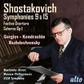 Sinfonien 9 & 15; Festive Overture op.96 - Gergiev/Kondrashin/Mariinsky Orch. /Moscow PO