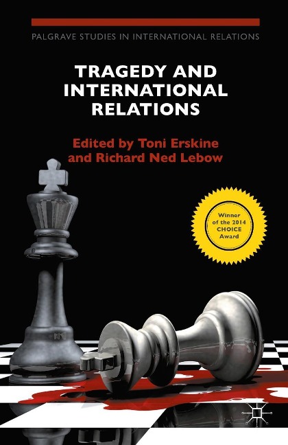 Tragedy and International Relations - 