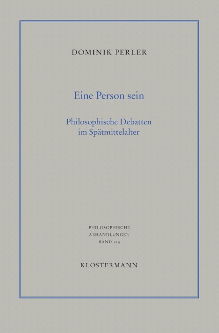 Eine Person sein - Dominik Perler