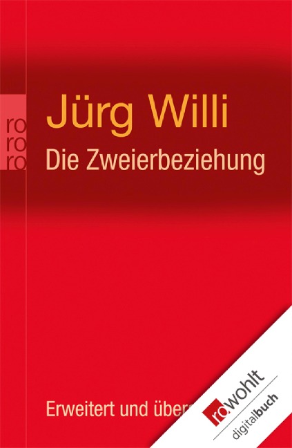 Die Zweierbeziehung - Jürg Willi