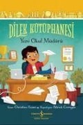 Dilek Kütüphanesi Yeni Okul Müdürü - Christine Evans