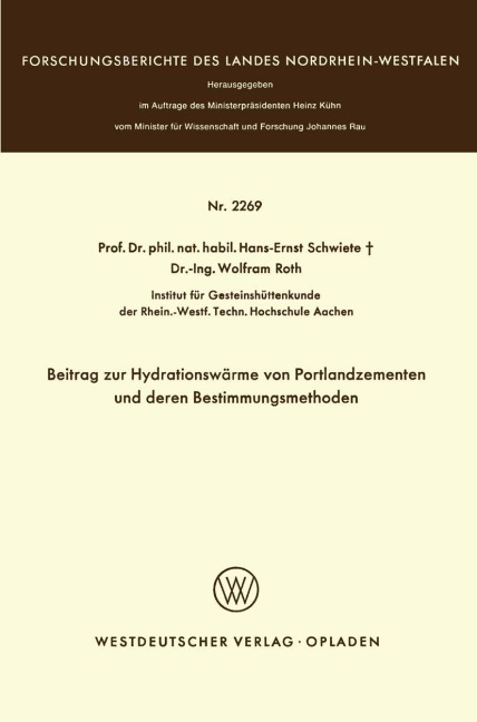 Beitrag zur Hydrationswärme von Portlandzementen und deren Bestimmungsmethoden - Hans-Ernst Schwiete