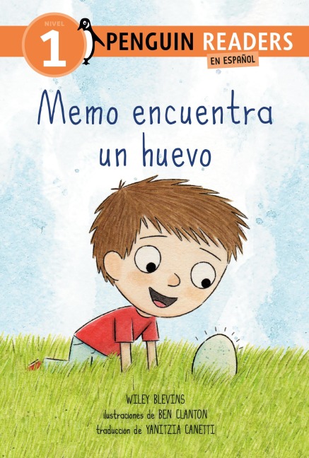Memo Encuentra Un Huevo (Max Finds an Egg Spanish Edition) - Wiley Blevins