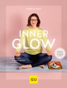 Cover-Bild zum Titel 'Inner Glow' von 'Hannah Frey'