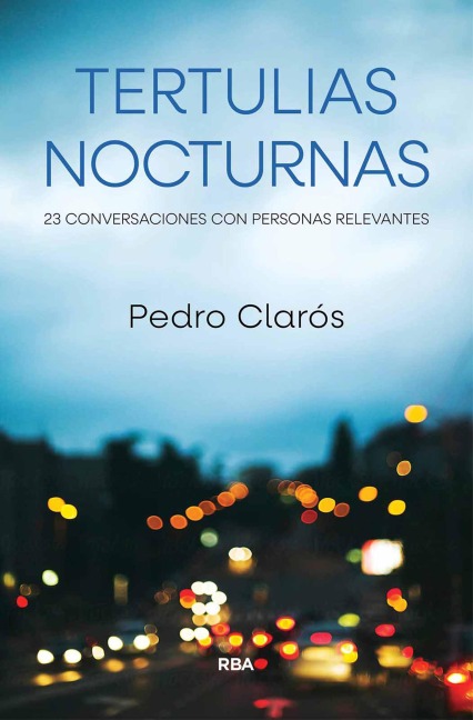 Tertulias nocturnas - Pedro Clarós