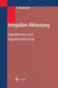 Cover-Bild zum Titel 'Irreguläre Abtastung' von 'André Neubauer'