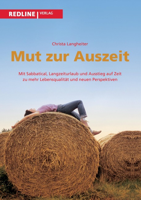 Mut zur Auszeit - Christa Langheiter