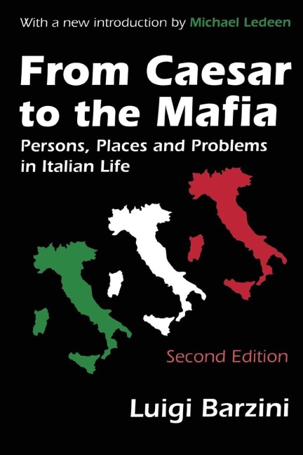 From Caesar to the Mafia - Luigi Barzini