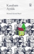 Cover-Bild zum Titel 'Kasabam Ayrilik' von 'Mustafa Kemal Basol'