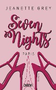 Cover-Bild zum Titel 'Seven Nights - Paris' von 'Jeanette Grey'