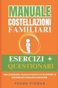 Autoanalisi con Costellazione Familiare - Frank Viewer