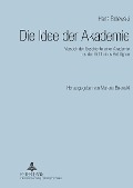 Cover-Bild zum Titel 'Die Idee der Akademie' von 'Marlene Bolewski'