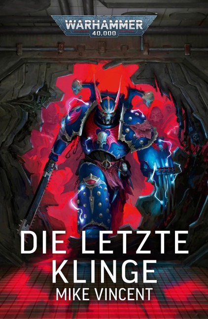 Die Letzte Klinge - Mike Vincent