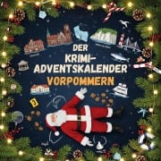 Cover-Bild zum Titel 'Der Krimi-Adventskalender Vorpommern' von 'Sophia Schmid'