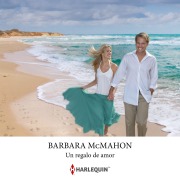 Cover-Bild zum Titel 'Un regalo de amor' von 'Barbara Mcmahon'