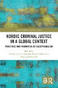 Cover-Bild zum Titel 'Nordic Criminal Justice in a Global Context' von ''