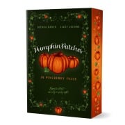 Cover-Bild zum Titel 'PumpkinPatches in Pineberry Falls: Opposites attract - especially on spooky nights' von 'Sienna Danes, Lizzy Jacobs'