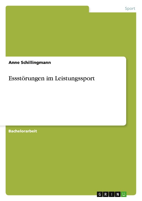 Essstörungen im Leistungssport - Anne Schillingmann