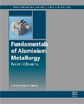 Cover-Bild zum Titel 'Fundamentals of Aluminium Metallurgy' von ''