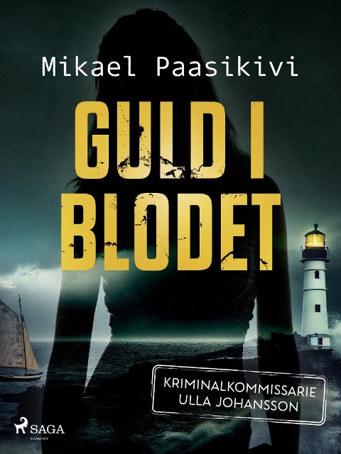 Guld i blodet - Mikael Paasikivi