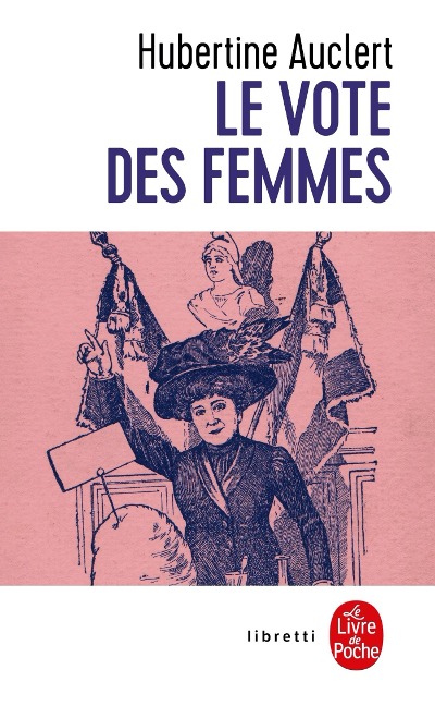 Le Vote des femmes - Hubertine Auclert