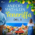 Cover-Bild zum Titel 'Teneriffa del 1' von 'Anders Mathlein'